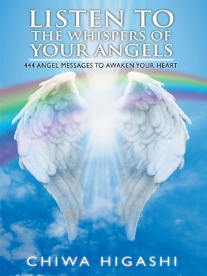 cover image of Listen to the Whispers of Your Angels